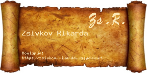 Zsivkov Rikarda névjegykártya